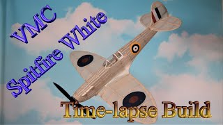 VMC Spitfire White Build Time-Lapse