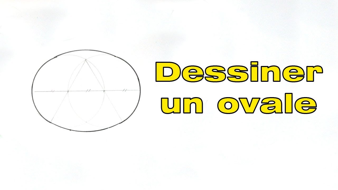 Comment dessiner un ovale au compas YouTube