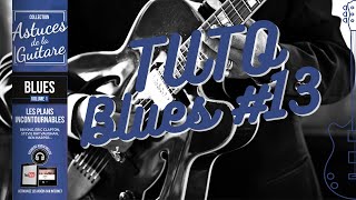 COUP DE POUCE ASTUCES DE LA GUITARE BLUES VOL1