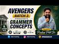 New Baking Batch | AVENGERS BATCH 3 | Subject - English | By - Pradip Patil Sir | Day 3
