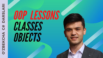 OOP nima? Class/Object C# dasturlash tilida nimani anglatadi? Ulardan qachon foydalanamiz | 1-dars.