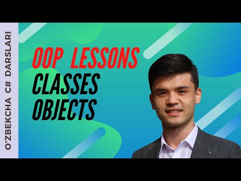 OOP nima? Class/Object C# dasturlash tilida nimani anglatadi? Ulardan qachon foydalanamiz | 1-dars.