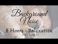 Background Noise Meditation Soothing Relaxation Study Stress Release Sleep [Dark Screen]