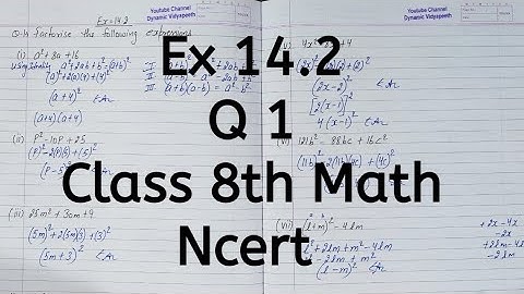 Ex 14.2, Q 1, Chapter 14, Factorisation, Class 8th Math, Ncert
