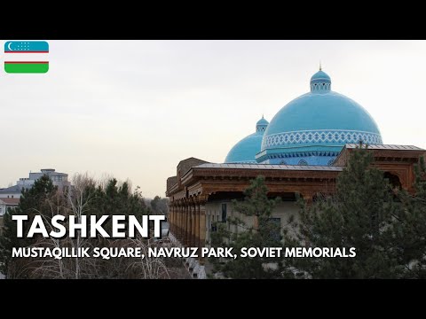 Tashkent Walking Tour - Mustakillik Maydoni, Soviet Memorials, Navruz Park, and More | Uzbekistan 02