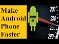 How To Make Android Phone Faster