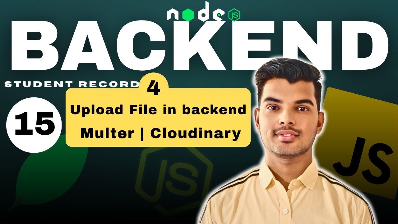 How to Upload File in backend | Multer | Store in Cloudinary