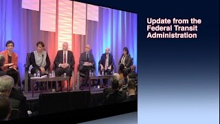 General Session: Update from the Federal Transit Administration