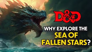 Forgotten Realms - The Sea of Fallen Stars ⏩ D&D LORE