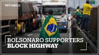 Bolsonaro supporters block highway in protest against Lula