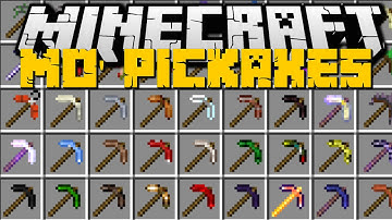 Minecraft MORE PICKAXES MOD!! (EXTREME, LAVA PICKAXES & More) Mod Showcase