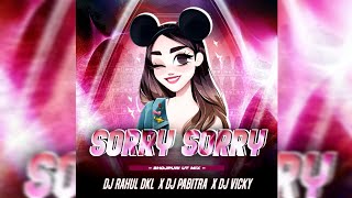 Sorry Sorry  Bhojpuri Ut Mix  Dj Rahul Dkl  X Dj Pabitra X Dj Vicky
