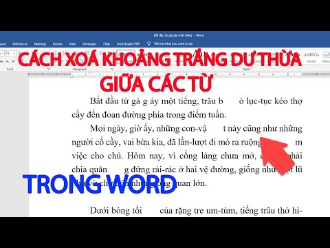 #1 Cách xoá khoảng trắng trong Word | loại bỏ khoảng trắng giữa các từ Mới Nhất