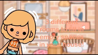 3 simple room designs to fill empty spaces in your house! || Toca stars ✨🌸