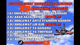 🎵🎶DJ SHOLAWAT TERBARU FULL ALBUM🎵🎶 || DJ ASSHOLATU ALANNABI