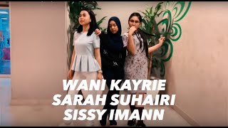 Kill This Love - Blackpink (Dance Cover by SISSY IMANN , SARAH SUHAIRI & WANI KAYRIE)