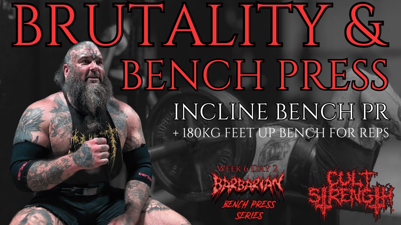BRUTALITY & BENCH PRESS Incline Bench PR + 180kg Feet Up Bench for