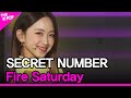 SECRET NUMBER Fire Saturday 시크릿넘버 불토 THE SHOW 211102 