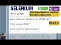 PART 3 | Selenium with C#.NET |Tutorial and Practical Interview Questions and Answers | Live Project