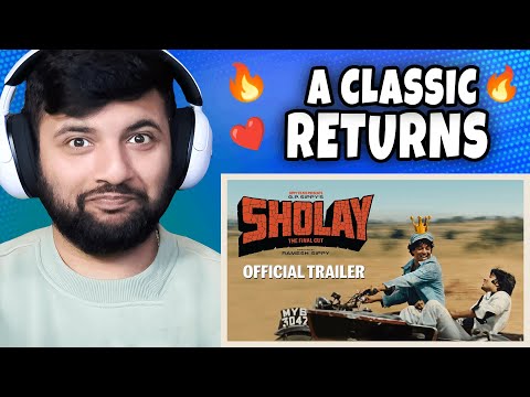 Pakistani Reacts to Sholay: The Final Cut| Trailer