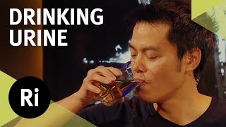 How To Drink Your Own Urine – 2015 CHRISTMAS LECTURES