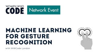 Machine Learning for Gesture Recognition