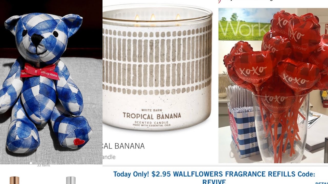 Bath & Body Works UPDATES ! New Tropical Banana Review, Gingham Bear Plus V Day Balloons Let’s Talk