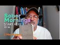 Morning Practice to Get and Stay Sober