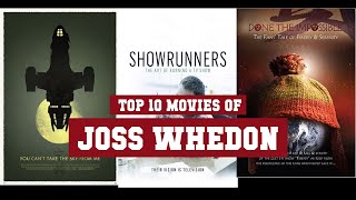 Joss Whedon Top 10 Movies | Best 10 Movie of Joss Whedon