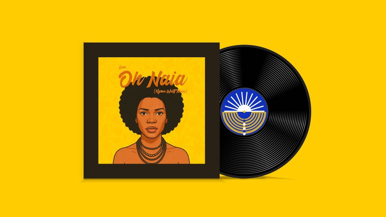 Lura - Oh Naia (Hyron Wolff Remix)