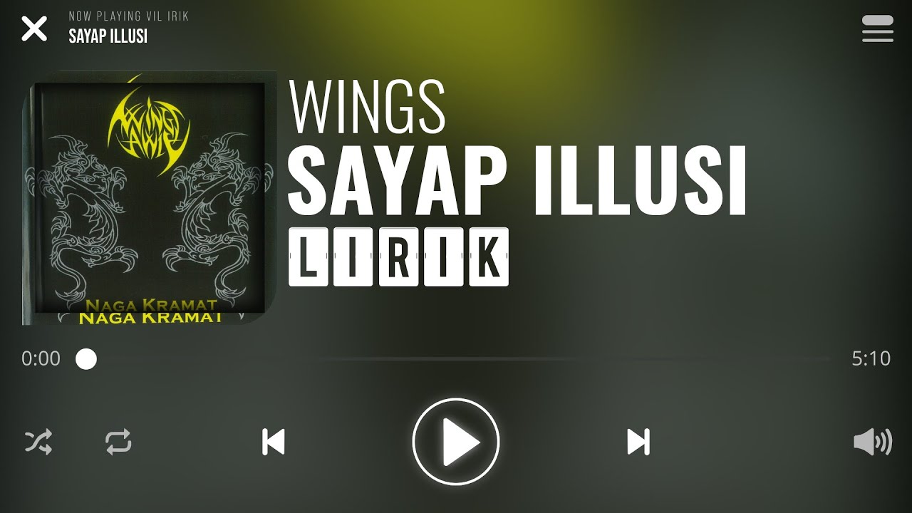 Wings Sayap Illusi Lirik Youtube