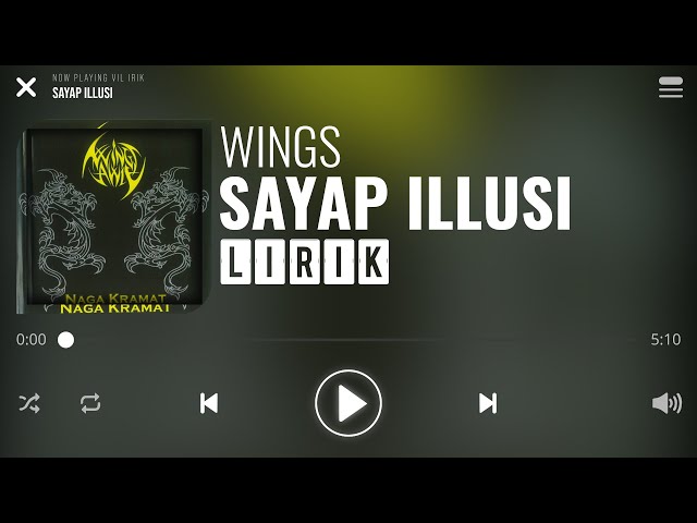 Wings - Sayap Illusi [Lirik] class=