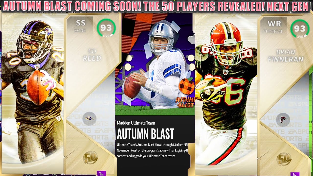 AUTUMN BLAST PROMO COMING! NEXT GEN MADDEN NEWS COMING! THE 50 PLAYERS REVEALED! REED! | MADDEN 21