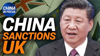 Chinese brands take sides over Xinjiang cotton; China bans UK MPs over Uyghur sanctions