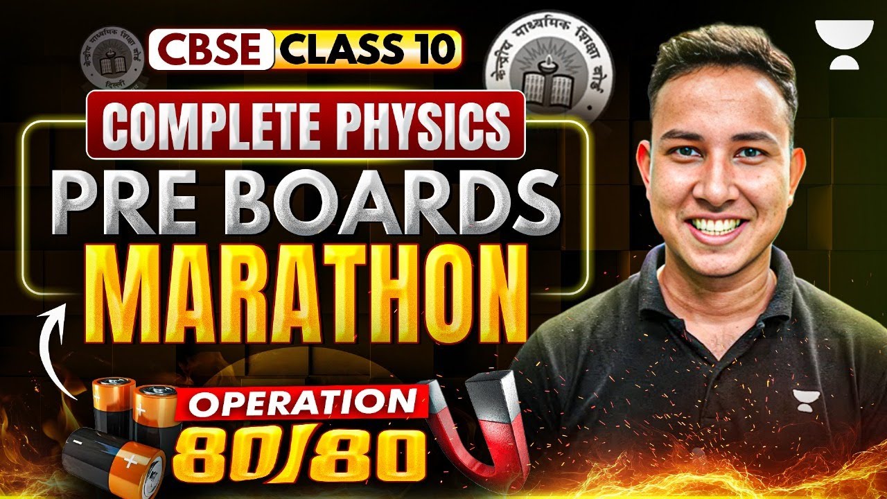 Class 10 Complete Physics Marathon 2025 | Pre Board Most Important ...