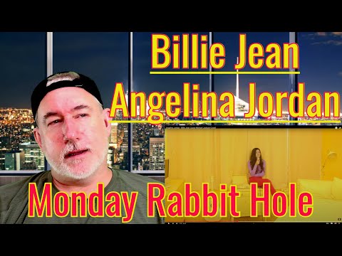 Monday Rabbit Hole - Billie Jean (Angelina Jordan slays the MJ classic!)