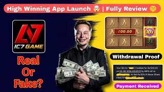 How to Earn Money from IC7 App || IC7 App Real or Fake - Full Review || IC7 App Withdrawal Proof screenshot 3