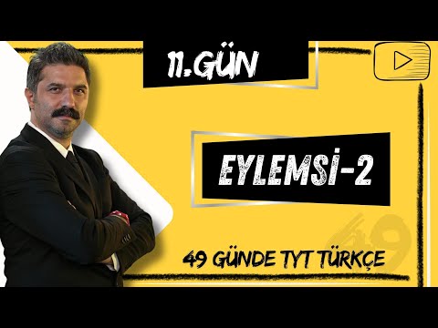 Eylemsi | 49 Günde TYT Türkçe Kampı | 11.GÜN