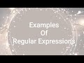 Example of Regular Expressions (Easy examples with solutions)