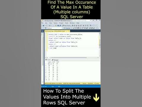 Find Out Maximum Occurrence Value Multiple Columns Table #sqlserver ...