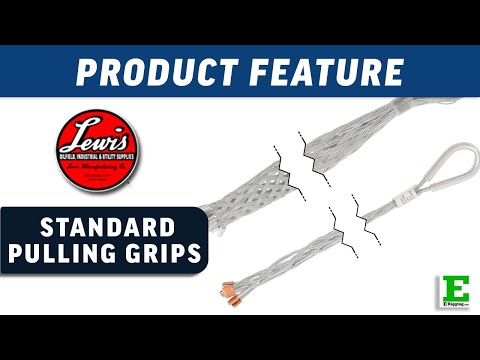 Lewis Standard Pulling Grips | E-Rigging Products