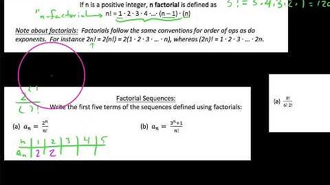 HPC 9.1.5,  Sequences defined with factorials, and simplifying factorial expressions