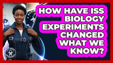 How Have ISS Biology Experiments Changed What We Know? - All About Astronauts