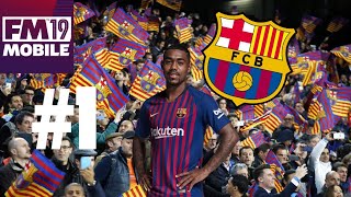 FMM19 - Barcelona Career | Part 1