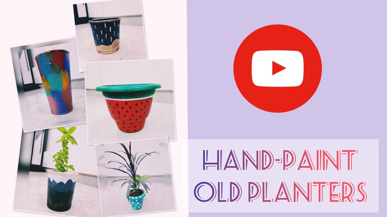 5 DIY Plants pot painting ideas | Free Hand Planter Painting| Garden ...