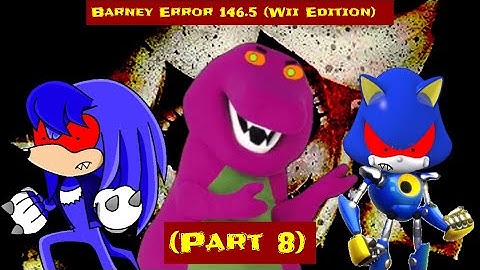 Barney error 146 5 Wii edition Part 8