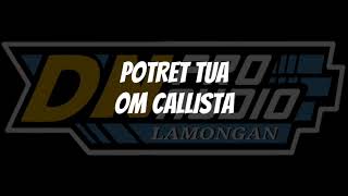 POTRET TUA om callista lamongan | DN PRO AUDIO