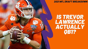 Is Trevor Lawrence actually QB1? Full 2021 NFL Draft Breakdown