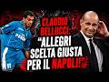 CLAUDIO #BELLUCCI: "MAX #ALLEGRI SCELTA GIUSTA PER IL #NAPOLI!"