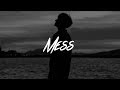 Noah Kahan Mess Lyrics mp3